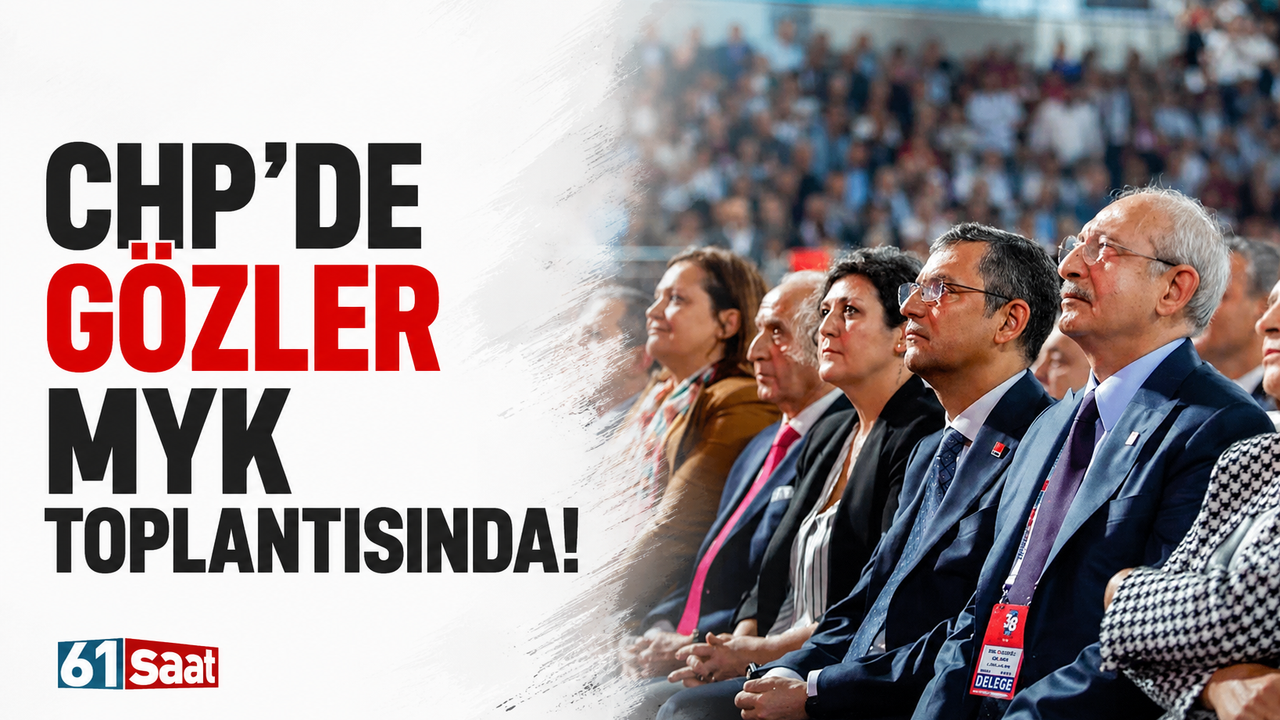 CHP'de MYK Toplantısı Gündemi Gergin ve Kritik Aktörler Belirlenecek!